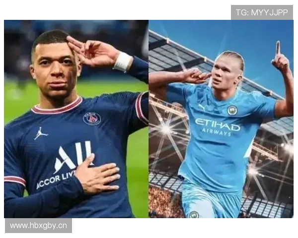 姆巴佩与哈兰德国家队表现对比：进球助攻数据一览